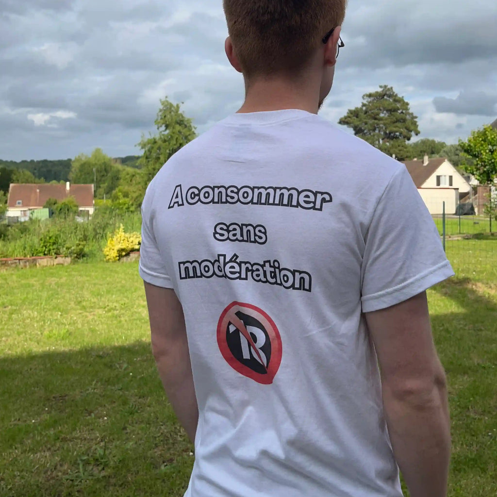 T-shirt "A consommer sans modération" Unisexe