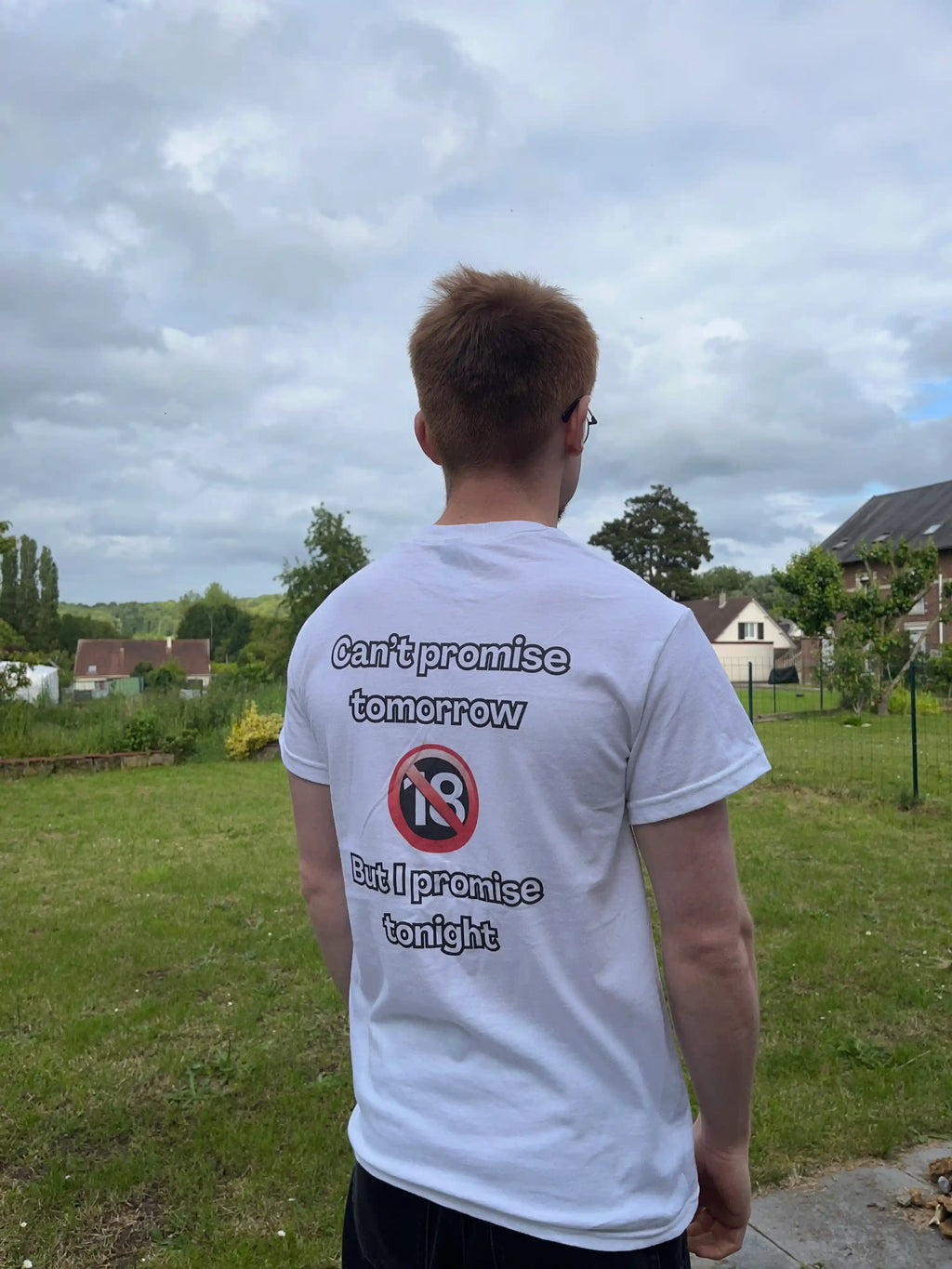 T-shirt "Can't promise tomorrow" Unisexe