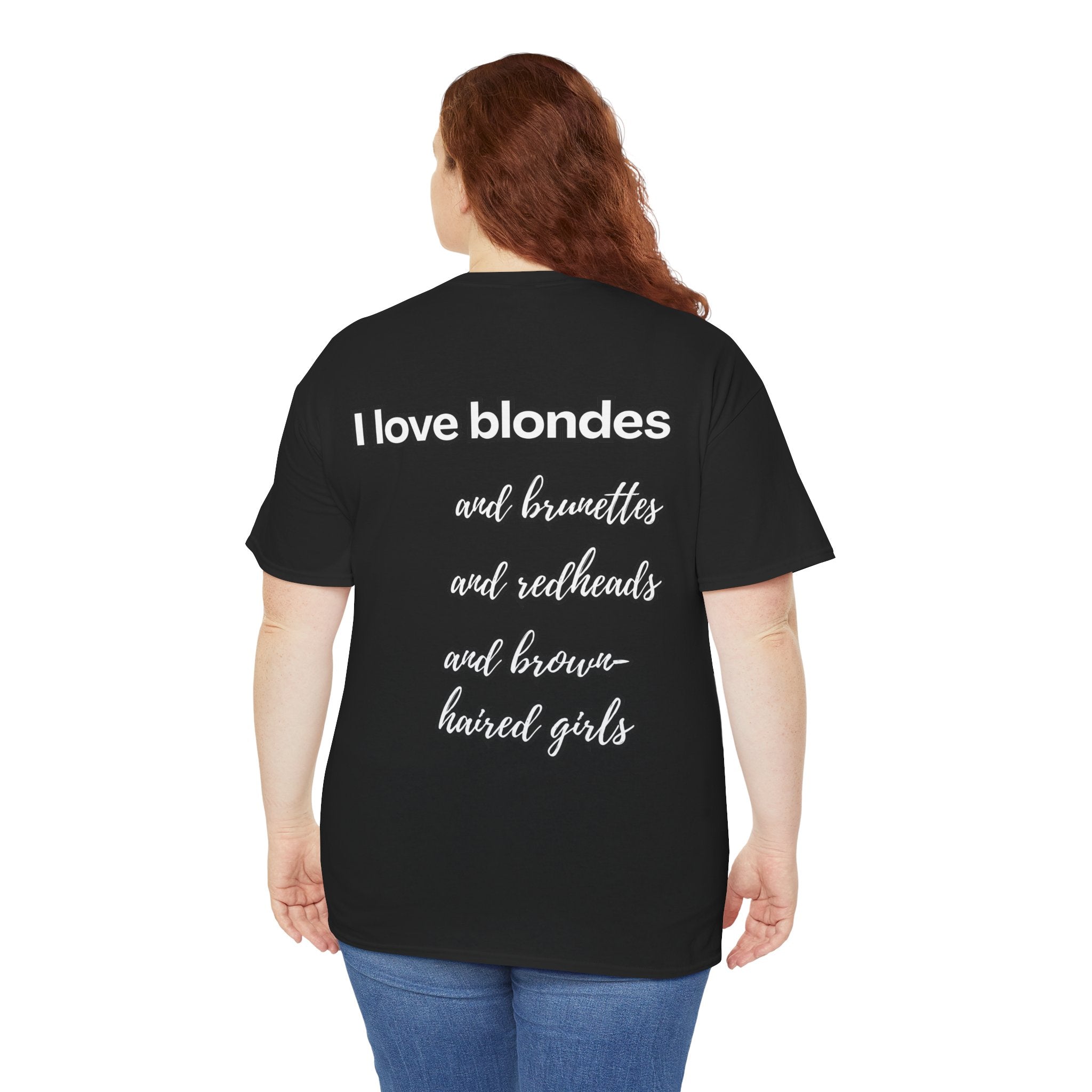 T-Shirt „I love blondes“ Unisex