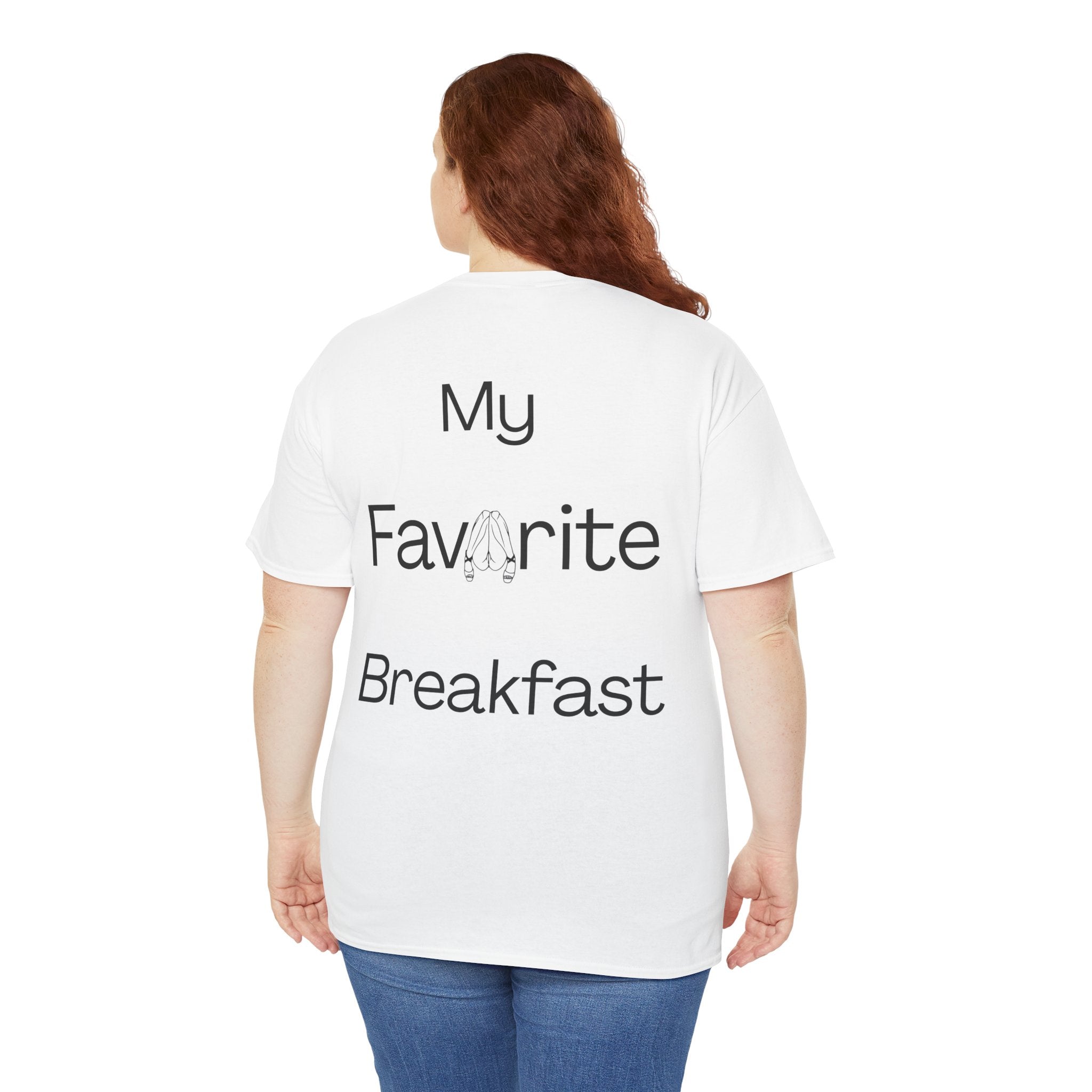 T-shirt "My favorite breakfast" Unisexe