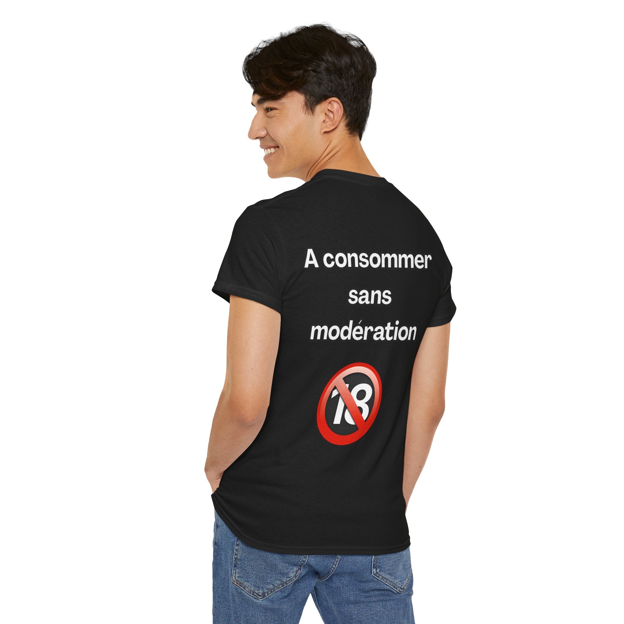 T-shirt "A consommer sans modération" Unisexe