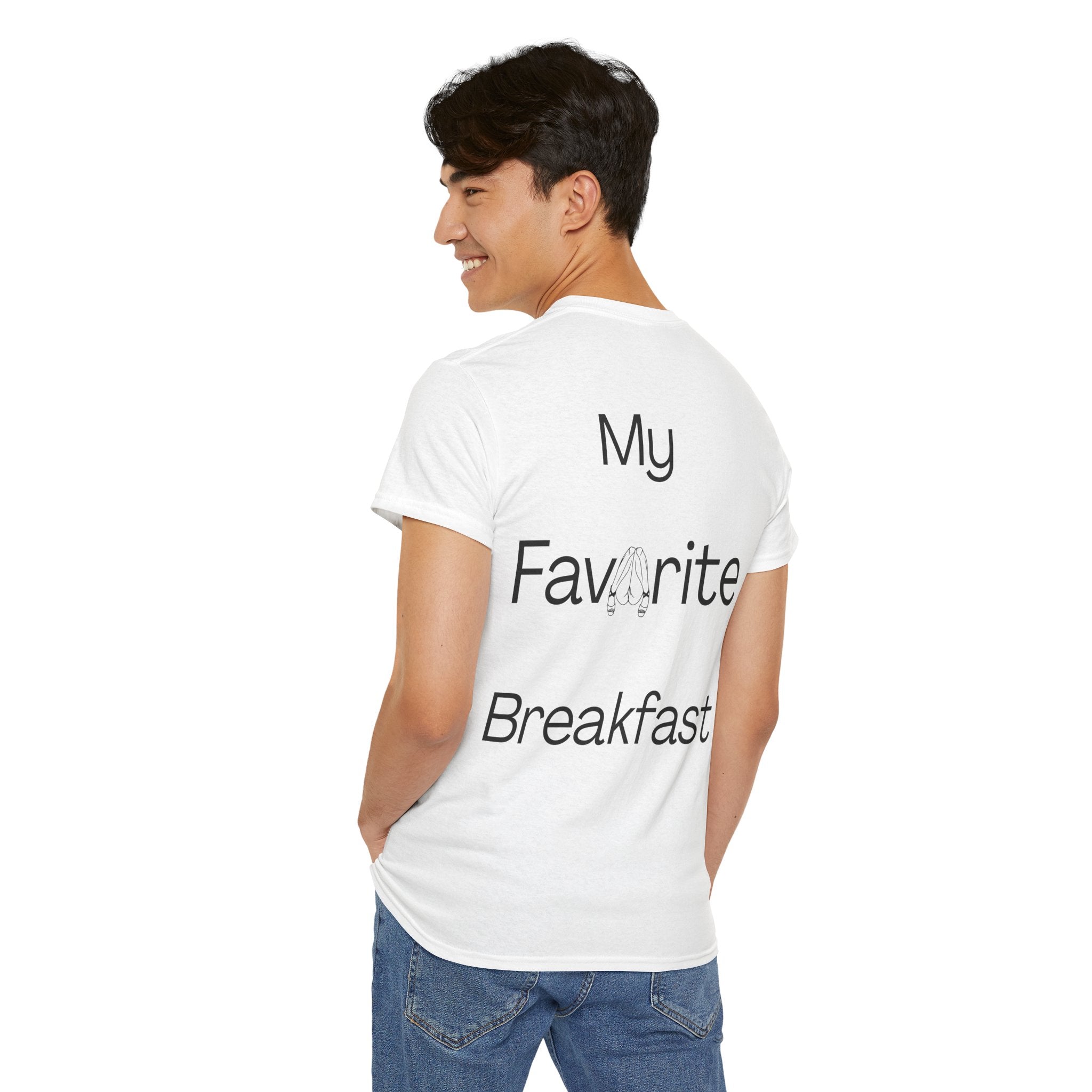 T-shirt "My favorite breakfast" Unisexe